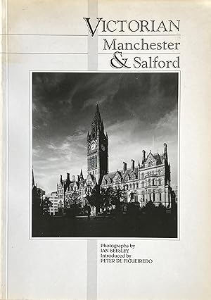 Victorian Manchester and Salford