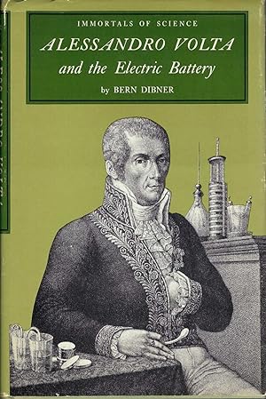 Alessandro Volta and the Electric Battery