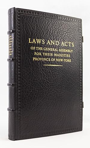 FACSIMILE OF THE LAWS AND ACTS OF THE GENERAL ASSEMBLY FOR THEIR MAJESTIES PROVINCE OF NEW-YORK