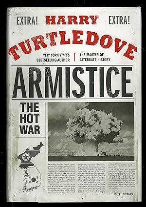 Armistice: The Hot War