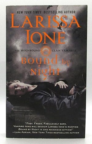 Bound by Night - #1 Moonbound Clan Vampires
