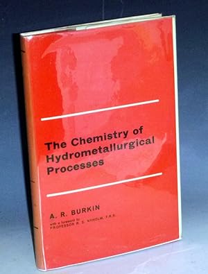 The Chemistry of Hydrometallurgical Processes