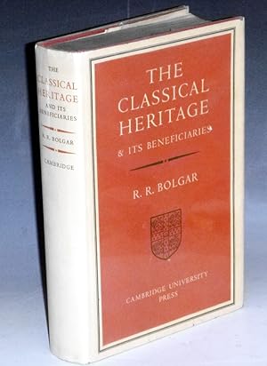 The Classial Heritage & Its Beneficiaries