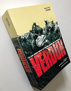 Verdun : La plus grande bataille racontée par les survivants