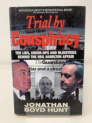 Trial By Conspiracy