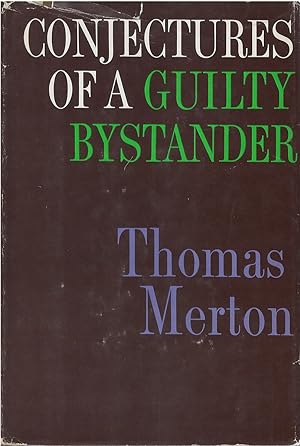 Conjectures of a Guilty Bystander