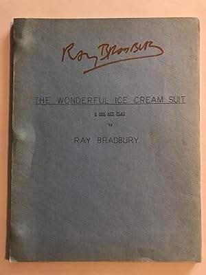 [Signed][Comedy] The Wonderful Ice Cream Suit, A One-Act Play