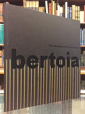 Bertoia: The Standard Oil Commission