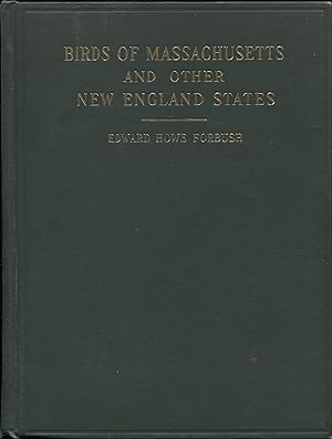 Birds of Massachusetts and other New England States Volumes I, II and III