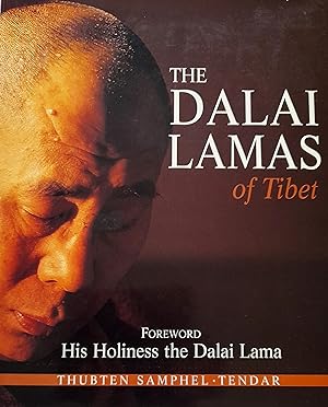 The Dalai Lamas of Tibet.