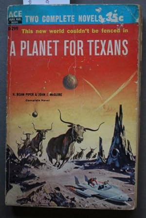 Planet for Texans /// Star Born (ACE DOUBLE #D-299; 2-Books-in-1 bound)