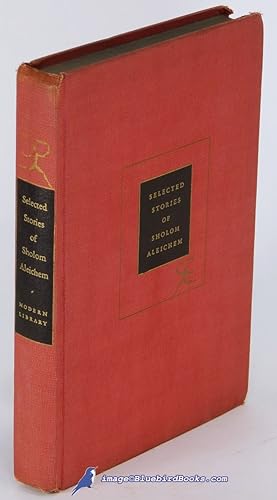 Selected Stories of Sholom Aleichem (Modern Library #145.2)