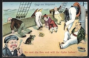Ansichtskarte Gruss aus Helgoland, Seekranke auf Deck, Scherz