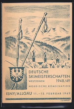 Künstler-Ansichtskarte Isny /Allg., Deutsche Skimeisterschaften Westzonen 1948/49, Skistöcke vor ...