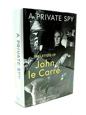 A Private Spy: The Letters of John le Carre