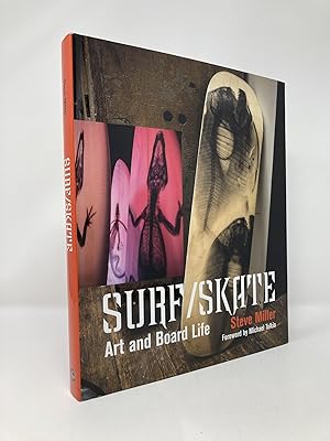 Surf /Skate: Art and Board Life