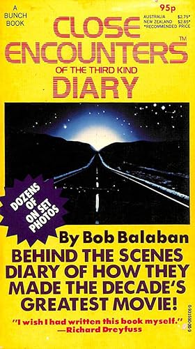 Close Encounters of the Third Kind Diary