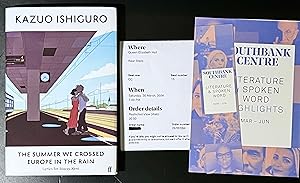 The Summer We Crossed Europe in the Rain - UK Event Tripple Signed & Dated, (Ishiguro, Bagnarelli...