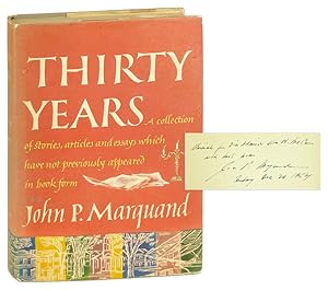 Thirty Years [Inscribed and Signed]