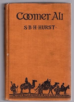 Coomer Ali by S.B.H. Hurst (First Edition)