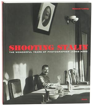 Shooting Stalin: The Wonderful Years of Photographer James Abbe