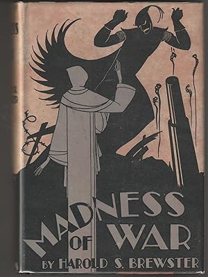 Madness of War