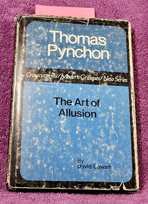 Thomas Pynchon: The Art of Allusion (Crosscurrents / Modern Critiques / New Series)