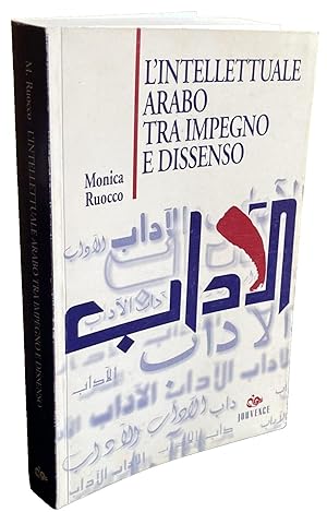 L'INTELLETTUALE ARABO TRA IMPEGNO E DISSENSO: ANALISI DELLA RIVISTA LIBANESE AL-ADAB (1953-1994)