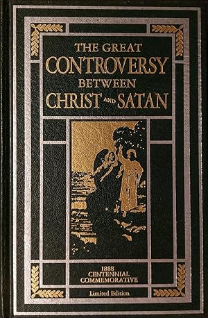 The Great Controversy Between Christ and Satan Centennial Commemorative Limited Edition