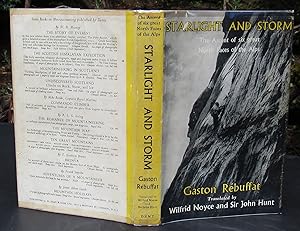 Starlight and Storm The Ascent Of Six Great North Faces of The Alps -- 1956 FIRST EDITION