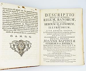 Descriptio soluta et rythmica regum, banorum, caeterorumque heroum Slavinorum seu Illyricorum