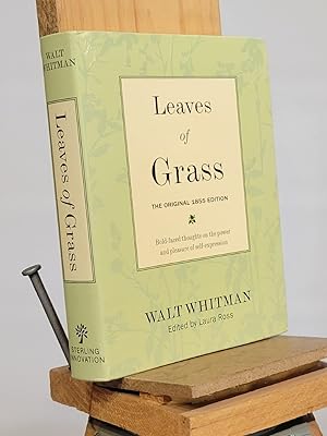 Leaves of Grass: The Original 1855 Edition: Bold-faced Thoughts on the Power and Pleasure of Self...