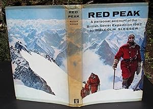 RED PEAK A personal account of the British-Soviet Expedition -- 1964 FIRST UK EDITION