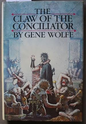 The Claw of the Conciliator (The Book of the New Sun #2)