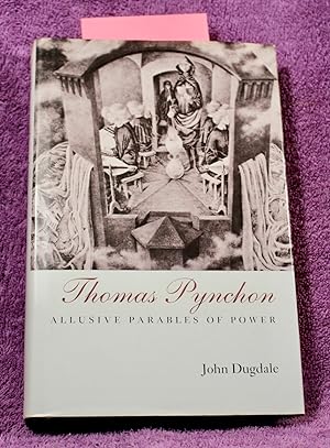 Thomas Pynchon: Allusive parables of power