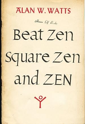 Beat Zen, Square Zen, and Zen