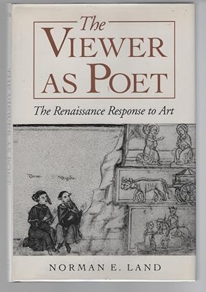The Viewer as Poet: The Renaissance Response to Art