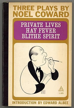Three Plays: Private Lives, Hay Fever, Blithe Spirit