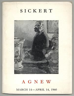 [Exhibition Catalog]: Sickert: Centenary Exhibition of Pictures From Private Collections