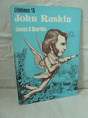 An Illustrated Life of John Ruskin 1819-1900