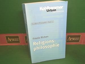 Religionsphilosophie. (= Grundkurs Philosophie, Band 17; Urban-Taschenbücher, Band 401).