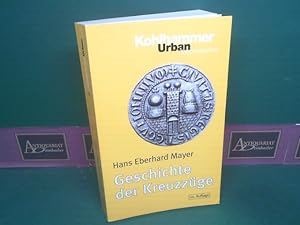Geschichte der Kreuzzüge. (= Urban-Taschenbücher, Band 86).