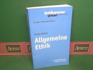 Allgemeine Ethik. (= Grundkurs Philosophie, Band 4; Urban-Taschenbücher, Band 348).