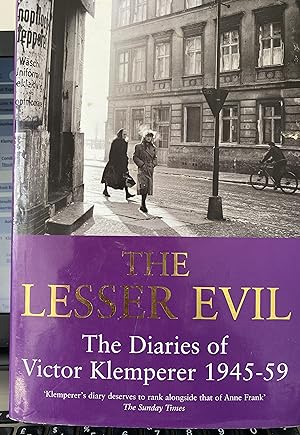 The Lesser Evil: The Diaries of Victor Klemperer 1945-59