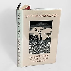 Off The Sand Road: Ghost Stories Volume One. Introduction by John Pelan