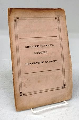 A Letter on Speculative Free Masonry