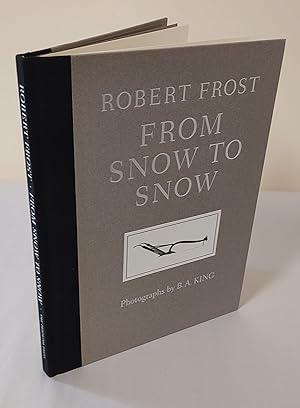 From Snow to Snow; a poem for each month of the year as selected by the poet