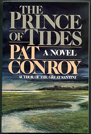 The Prince Of Tides: A Novel
