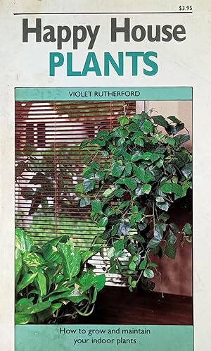 Happy House Plants