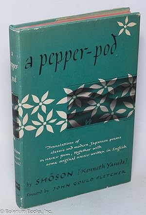 A Pepper-Pod: Classic Japanese Poems Together with Original Haiku